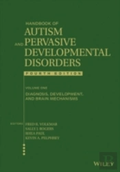 Handbook Of Autism And Pervasive Developmental Disorders, Volume 1