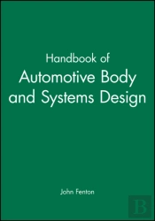 Handbook Of Automotive Body And Systems Design