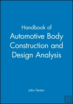 Bertrand.pt - Handbook Of Automotive Body Construction And Design Analysis