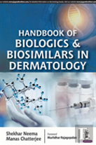 Handbook Of Biologics & Biosimilars In Dermatology