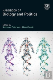 Handbook Of Biology And Politics