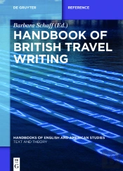 Handbook Of British Travel Writing