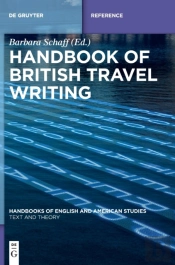 Handbook Of British Travel Writing