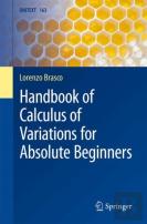 Handbook Of Calculus Of Variations For Absolute Beginners