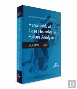 Bertrand.pt - Handbook Of Case Histories In Failure Analysis