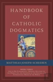 Handbook Of Catholic Dogmatics, Book 3