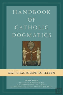 Bertrand.pt - Handbook Of Catholic Dogmatics, Book 4