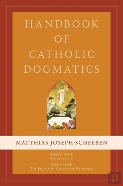 Bertrand.pt - Handbook Of Catholic Dogmatics, Book 5, Part 1
