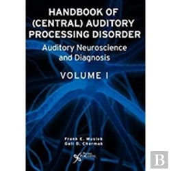 Bertrand.pt - Handbook Of Central Auditory Processing Disorders