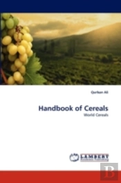 Handbook Of Cereals