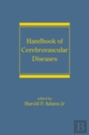 Handbook Of Cerebrovascular Diseases, Revised And Expanded