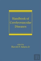 Handbook Of Cerebrovascular Diseases, Revised And Expanded