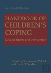 Handbook Of Children'S Coping