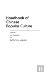 Handbook Of Chinese Popular Culture