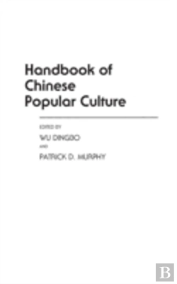 Bertrand.pt - Handbook Of Chinese Popular Culture