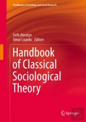 Handbook Of Classical Sociological Theory