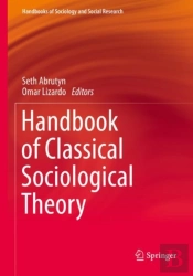 Handbook Of Classical Sociological Theory
