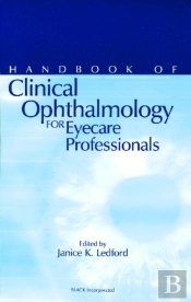 Handbook Of Clinical Ophthalmology For Eyecare Professionals