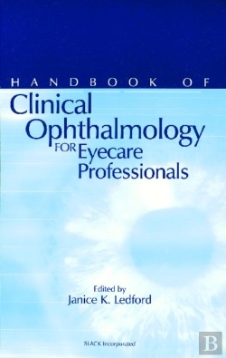 Bertrand.pt - Handbook Of Clinical Ophthalmology For Eyecare Professionals