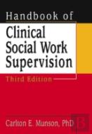 Handbook Of Clinical Social Work Supervision