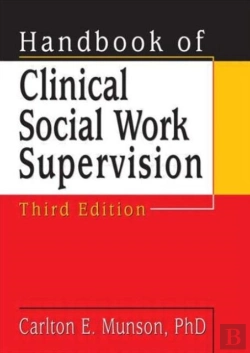 Bertrand.pt - Handbook Of Clinical Social Work Supervision