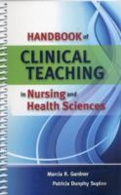 Handbook Of Clinical Teaching In Nursing And Health Sciences