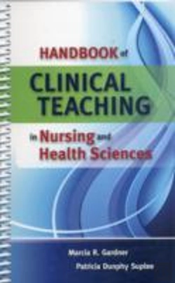 Bertrand.pt - Handbook Of Clinical Teaching In Nursing And Health Sciences