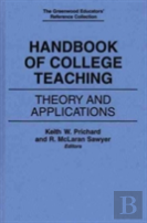 Handbook Of College Teaching