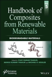 Handbook Of Composites From Renewable Materials, Biodegradable Materials