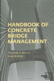 Handbook Of Concrete Bridge Management