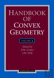 Handbook Of Convex Geometry