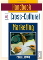 Handbook Of Cross-Cultural Marketing