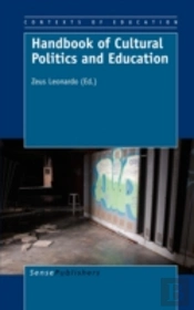 Handbook Of Cultural Politics And Education