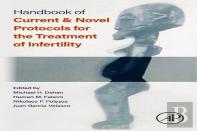 Handbook Of Current And Novel Protocols For The Treatment Of Infertility