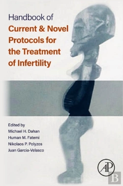 Bertrand.pt - Handbook Of Current And Novel Protocols For The Treatment Of Infertility