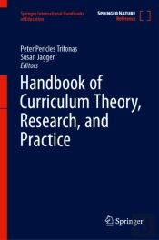 Handbook Of Curriculum Theory, Research, And Practice