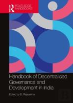 Handbook Of Decentralised Governance And Development In India