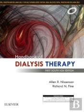Handbook Of Dialysis Therapy: First South Asia Edition