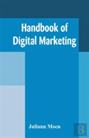 Handbook Of Digital Marketing