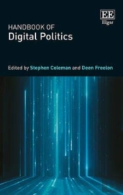 Handbook Of Digital Politics