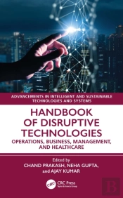 Handbook Of Disruptive Technologies