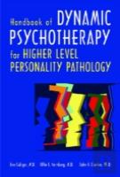 Handbook Of Dynamic Psychotherapy For Higher Level Personality Pathology