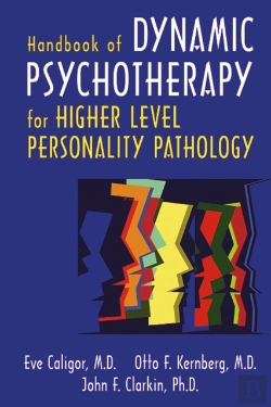 Bertrand.pt - Handbook Of Dynamic Psychotherapy For Higher Level Personality Pathology