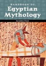 Handbook Of Egyptian Mythology