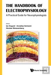 Handbook Of Electrophysiology, The