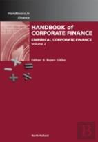 Handbook Of Empirical Corporate Finance
