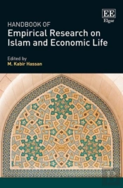 Handbook Of Empirical Research On Islam And Economic Life