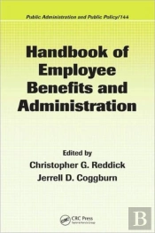Handbook Of Employee Benefits And Administration