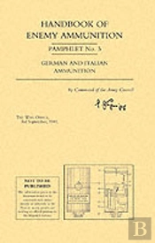 Handbook Of Enemy Ammunition Pamphlet