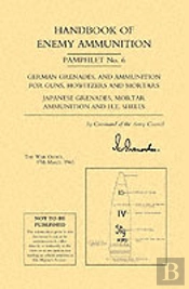 Handbook Of Enemy Ammunition Pamphlet